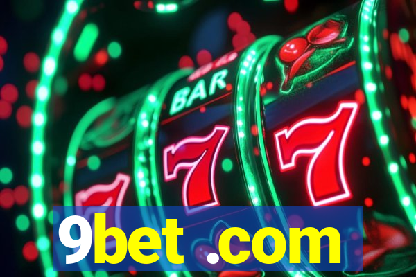 9bet .com